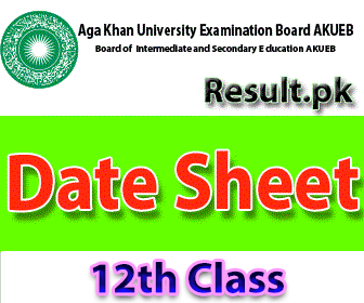 akueb 12th class Result 2026 class 9th, 10th, FSC, Matric, 11th, HSSC, FA, Inter, 12th, SSC, Intermediate, SSC Part 1, SSC Part 2, Inter Part 1, Inter part 2, 1st year, 2nd year, ICS, ICOM