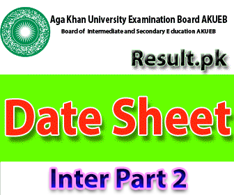akueb Inter part 2 Result 2026 class 9th, 10th, FSC, Matric, 11th, HSSC, FA, Inter, 12th, SSC, Intermediate, SSC Part 1, SSC Part 2, Inter Part 1, Inter part 2, 1st year, 2nd year, ICS, ICOM